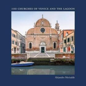 100 Churches Of Venice And The Lagoon 进口艺术 威尼斯和泻湖的100座教堂