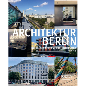 Building Berlin, Vol. 9 进口艺术 建筑物柏林 卷 9：进出首都的最新建筑