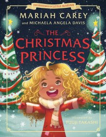 Michaela Angela Davis The Christmas Princess 圣诞公主 英文原版 儿童故事绘本 Mariah Carey 4-6岁