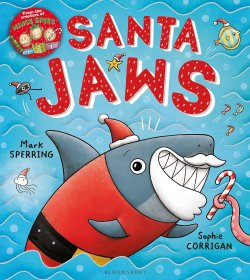 鲨鱼鳍行动 Santa Jaws  英文原版 进口图书 儿童绘本 动物故事图画书  圣诞节主题节庆绘本