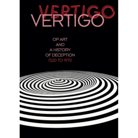 Vertigo 进口艺术 眩晕：1520年至1970年的奥普艺术与欺骗史