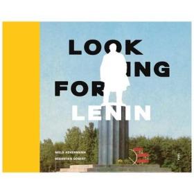 Looking for Lenin寻找列宁 乌克兰去雕像运动 英文原版摄影集