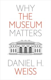 Why the Museum Matters 为什么博物馆很重要   Yale