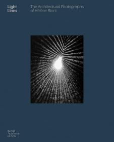 Light Lines光线：海伦·比奈的建筑摄影   艺术摄影书籍