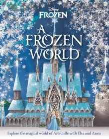 Disney A Frozen World 迪士尼冰雪奇缘的世界 英文原版儿童绘本 迪士尼主题 4到6岁