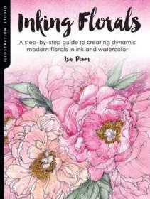 水墨花卉Inking Florals 艺术美术绘画技法入门指南 英文原版进口