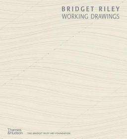 Bridget Riley: Prepatory Work 进口艺术 布里奇特 莱利：绘画的过程