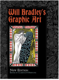 Will Bradley's Graphic Art 进口艺术 威尔·布拉德利的图形艺术 新版本 Dover 全彩画册 自传笔记