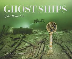 波罗的海鬼船摄影集Ghost Ships of the Baltic Sea 英文原版摄影集