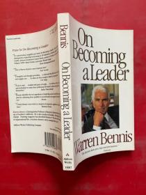 Warren G. Bennis：On Becoming a Leader