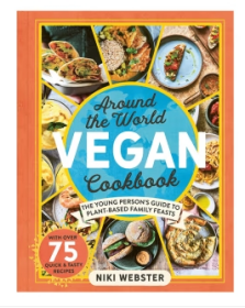 超过75种令人兴奋的素食食谱！ Around the World Vegan Cookbook 餐饮生活