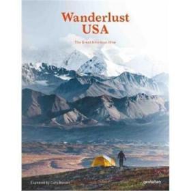 英文原版  Wanderlust USA 美国:伟大的美国徒步旅行 旅行旅游指南