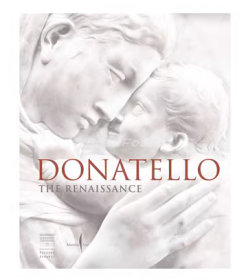 Donatello: The Renaissance 多纳泰罗：文艺复兴
