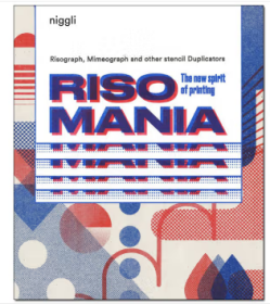 Risomania 狂热：印刷的新精神