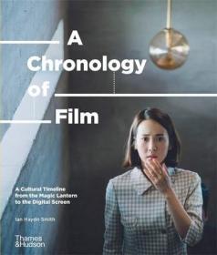 英文原版 電影年表A Chronology of Film 電影歷史文化圖冊  探討全球電影黃金時期 影片精選