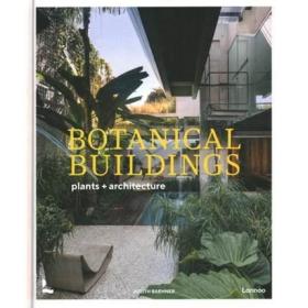 英文原版  绿色建筑:当植物与建筑相遇 Botanical Buildings: When Plants Meet Architecture 建筑设计环保绿植装潢