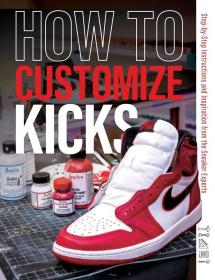 英文原版 How to Customize Kicks 如何定制運動鞋 運動鞋專家步驟教程指導和靈感收錄
