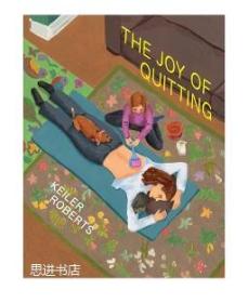 英文原版【Keiler Roberts】The Joy of Quitting (signed edition) 躺平的乐趣（附带签名藏票）