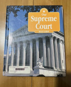 1994年版 Our Supreme Court (I Know America) 我们的最高法院（我了解美国）精装英文版