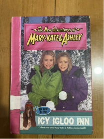 The New Adventhres of MARY·KATE&ASHLEY The Case Of The ICYIGLOO INN  玛丽-凯特和阿什莉的新冒险 #45：冰冰屋旅馆的案例：（冰冰屋旅馆的案例） 英文版 精装 库存旧书