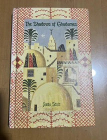 The Shadows of Ghadames  加达梅斯的阴影   英文版  精装  库存旧书