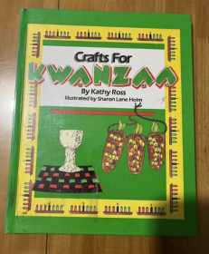1994年版 Crafts For Kwanzaa (Holiday Crafts for Kids) 宽扎节工艺品（儿童节日工艺品）精装英文版
