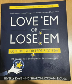 Love 'em or Lose 'em: Getting Good People to Stay 英文版 正版特价库存书