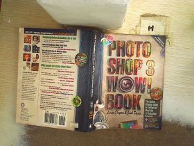 THE PHOTOSHOP 3 WOW! BOOK （Macintosh Edition）photoshop3哇！书籍（Macintosh版）
