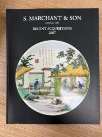 S. MARCHANT & SON：RECENT ACQUISITIONS 2007