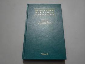 英文版：Advances in ATOMIC,Molecular,and OPTICAL PHYSICS（Volume 28）