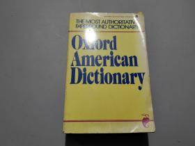 英文版：Oxford American Dictionary 牛津美国字典