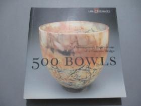 500 Bowls：Contemporary Explorations of a Timeless Design