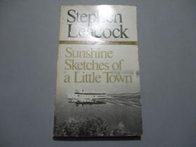 英文原版：Sunshine Sketches of a Little Town 小镇艳阳录