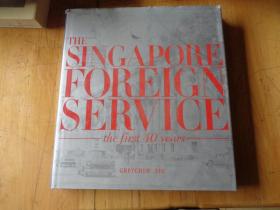 The Singapore foreign service: the first 40 years 新加坡市对外服务：第一个40年 精装英文
