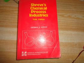 Shreve's Chemical Process Industries