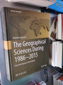THE Geographical Sciences During1986-2015 地理科学三十年 从经典到前沿 精装