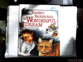 Jeremy,Barnabas,and the Wonderful Dream