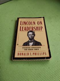 LINCOLN ON LEADERSHIP