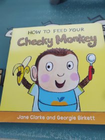 How to feed your cheeky monkey