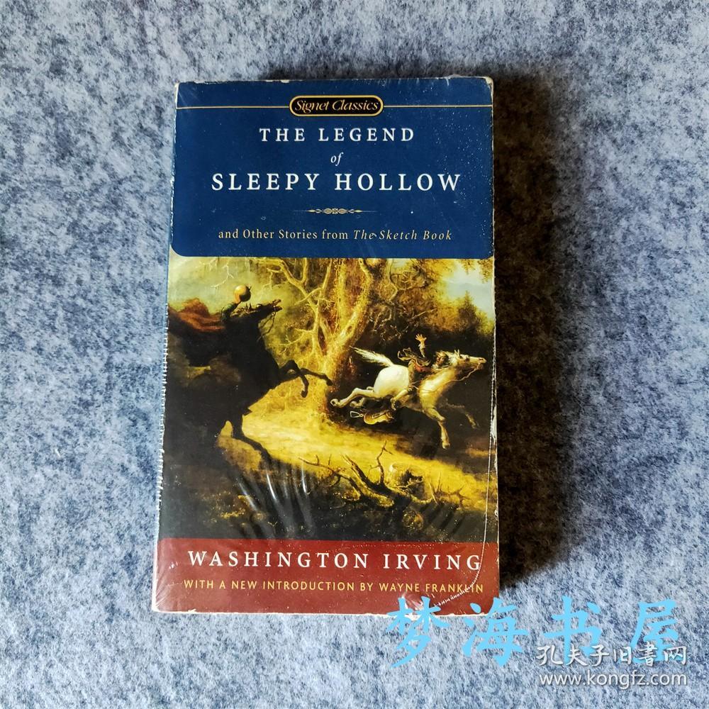 美国文学经典外文原版 The Legend Of Sleepy Hollow And Other Stories From The Sketch Book 英文原版华盛顿欧文小说经典沉睡谷传奇及其他 孔夫子旧书网