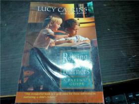 Raising Lifelong Learners: A Parent's Guide 1997年 约20开平装  原版外文  图片实拍