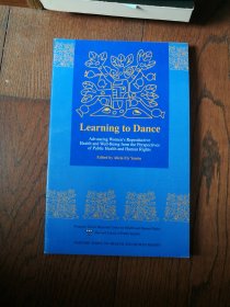 Learning to Dance（英文原版。学习舞蹈。大16开。2005）