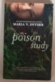【英语原版】Poison Study by Maria V. Snyder 著