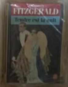 【法语原版】Tendre est la nuit / F. Scott Fitzgerald 著