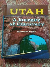 UTAH A Journey of Discovery