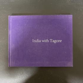 India with Tagore；（印度与泰戈尔）摄影精装本 中英双语；外文原版
