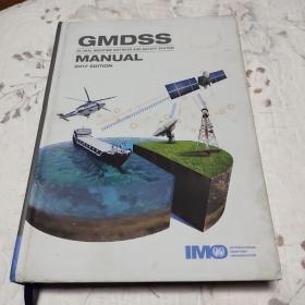 GMDSS manual: manual on the global maritime distress and safety system. 英文原版-《GMDSS手册：全球海上遇险和安全系统手册》