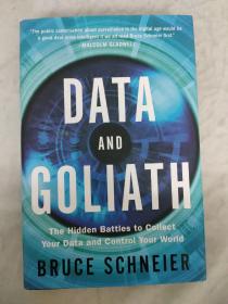 Data and Goliath：The Hidden Battles to Collect Your Data and Control Your World数据以及歌利亚