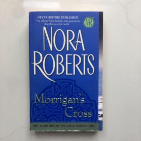 Nora Roberts Morringan's Cross  英文小说