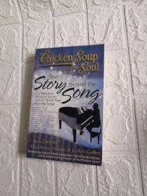 Chicken Soup for the Soul：The Story behind the Song - The Exclusive Personal Stories behind 101 of Your Favorite Songs